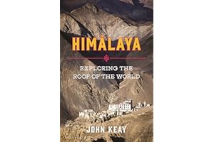 Himalaya: Exploring the Roof of the World
