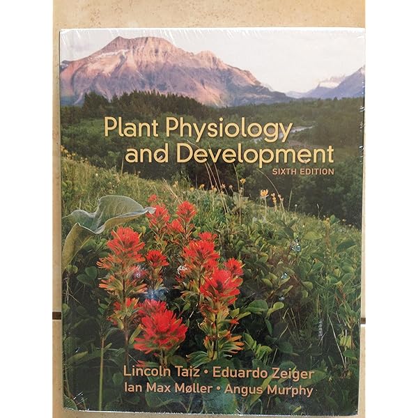 Plant Physiology and Development 第7版 Plant Physiology and Development - BIOWEB USA