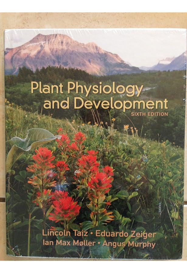 Amazon.com: Plant Physiology and Development: 9780197577240: Taiz
