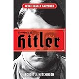 What Really Happened: The Death of Hitler