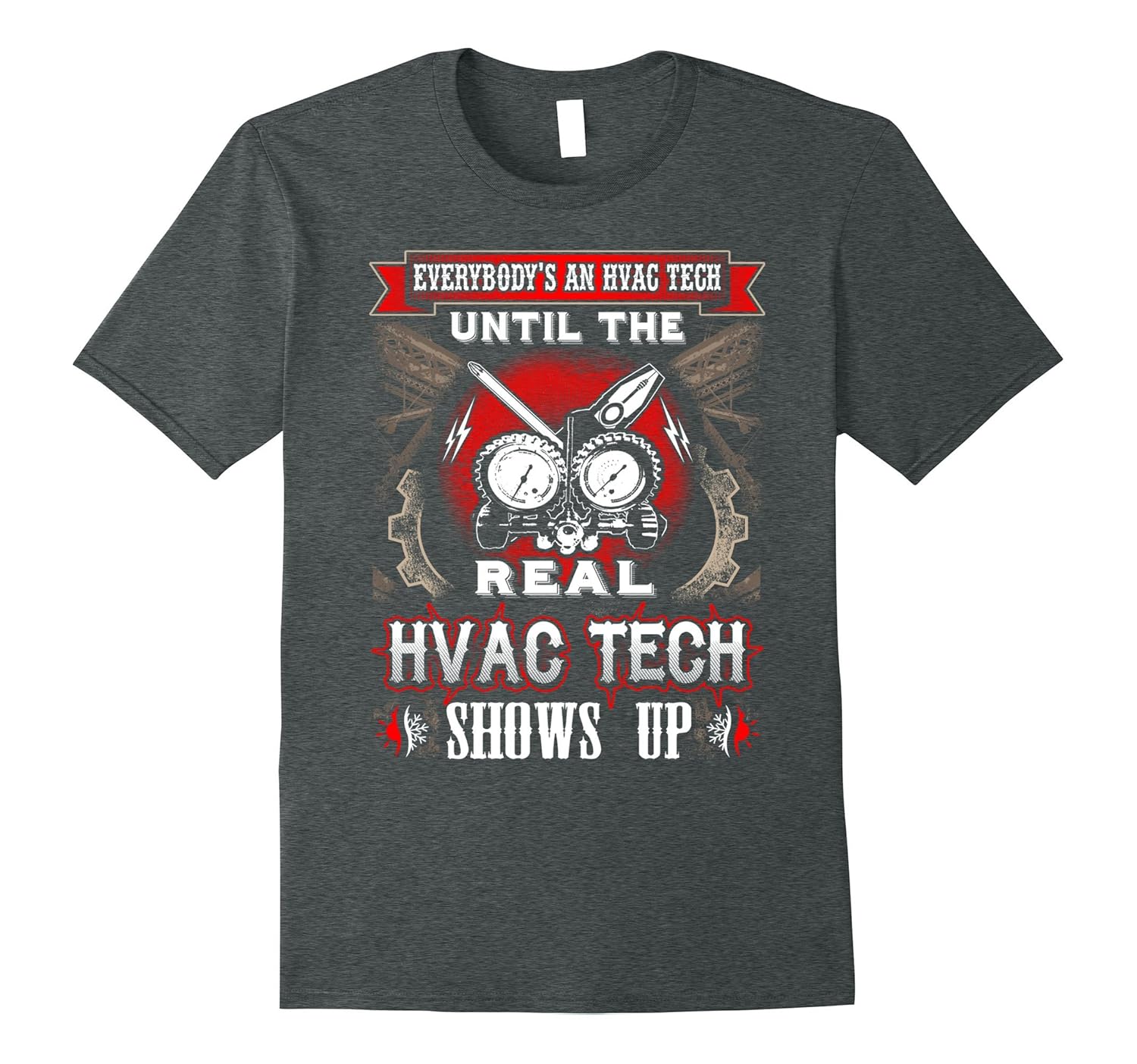 HVAC Tshirt, HVAC Tech Shirt I’m a Real HVAC Tech Tee