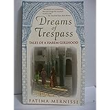 Dreams of Trespass: Tales of a Harem Girlhood