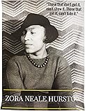 777 Tri-Seven EntertainmentZora Neale Hurston Poster Print with Quote African American Women Black History (18x24)