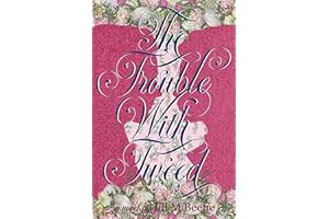 The Trouble with Tweed (Fabric of Love Book 1)