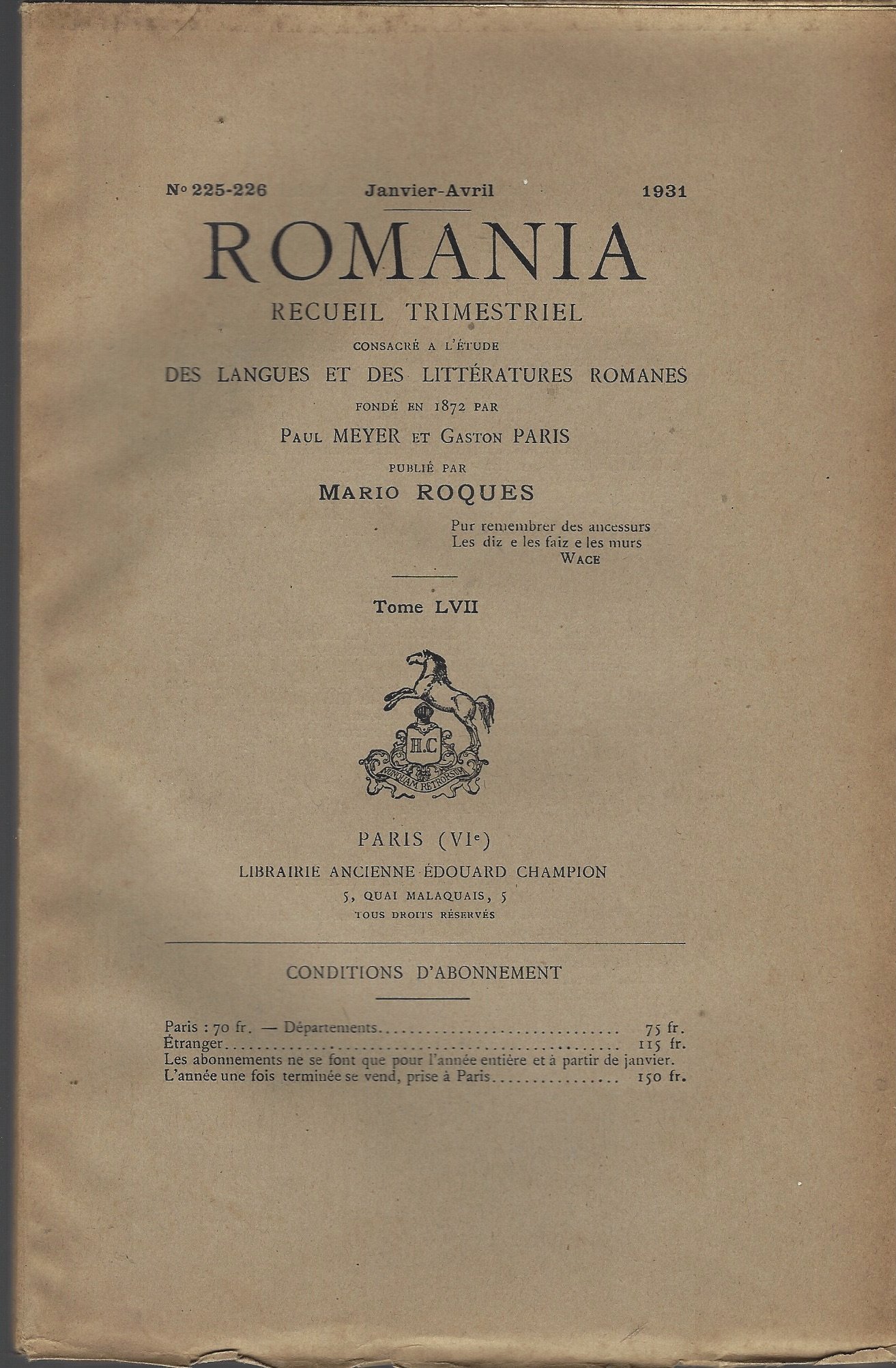 Romania Recueil Trimestriel Des Langues Et Des Litteratures - 