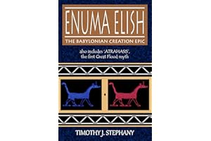 Enuma Elish: The Babylonian Creation Epic