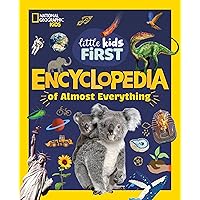 National Geographic Little Kids First Encyclopedia of Almost
