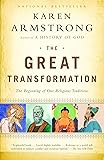 The Great Transformation: The Beginning of Our Religious Traditions