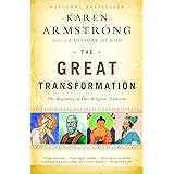 The Great Transformation: The Beginning of Our Religious Traditions