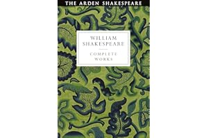 Arden Shakespeare Third Series Complete Works (The Arden Shakespeare Third Series)