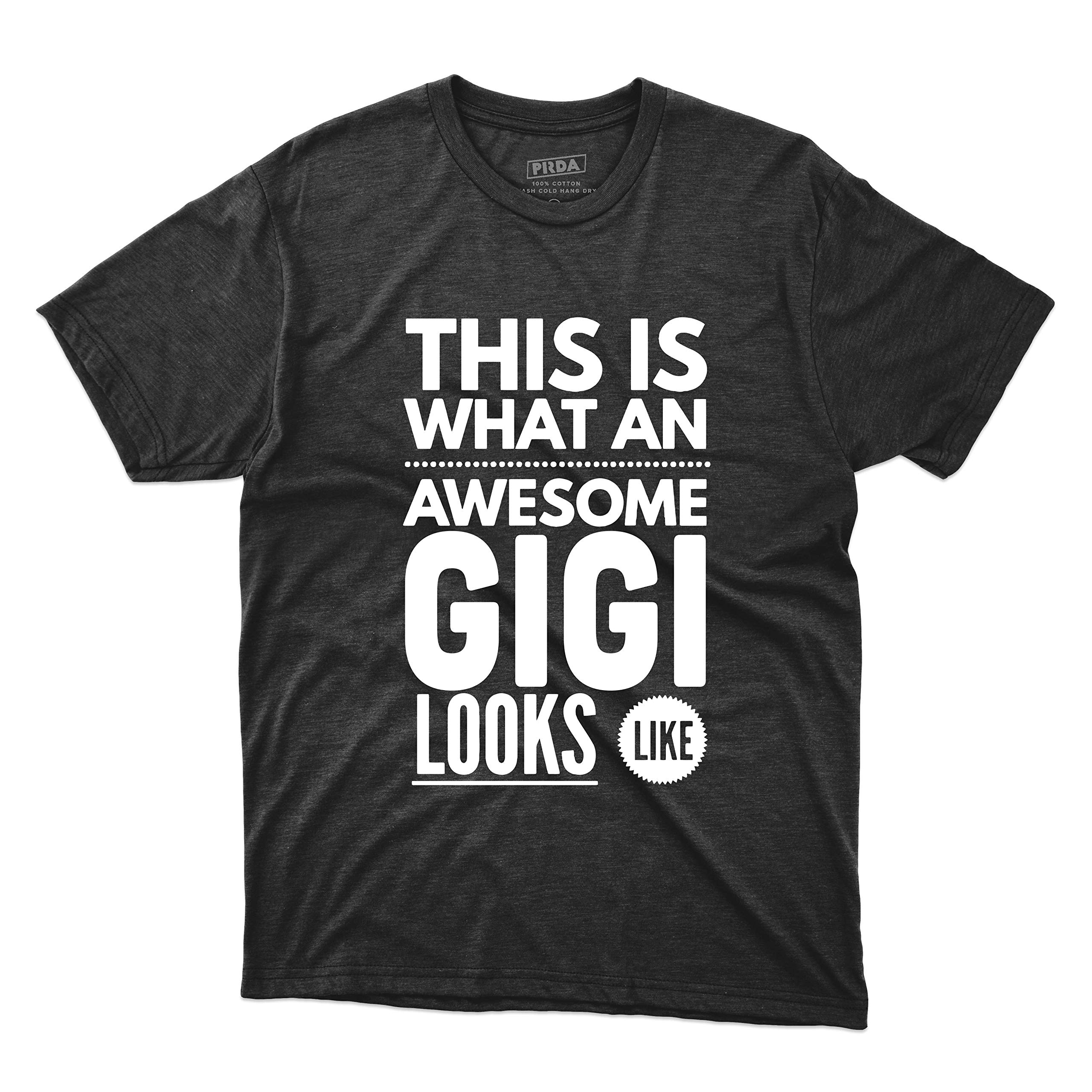 Funny Gift This Is What An Awesome Gigi Looks Like For Grandma Mother's Day Mom Family Friends T Shirt