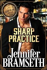Sharp Practice: Bourbonland Book 1: Bourbonland Book 1 Kindle Edition