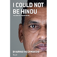 I Could Not Be Hindu: The Story of a Dalit in the RSS book cover