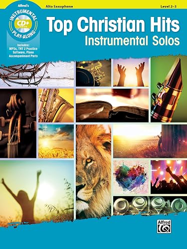 Download Top Christian Hits Instrumental Solos: Alto Sax PDF