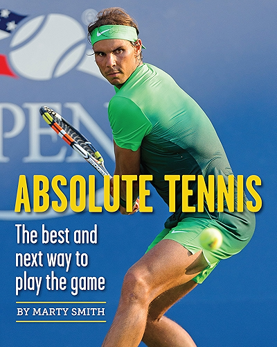 Download Absolute Tennis: The Best And Next Way To Play The Game (English Edition) PDF