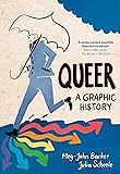 Queer: A Graphic History