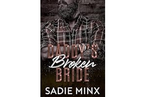 Daddy's Broken Bride (Forbidden Pleasures Mountain Book 2)