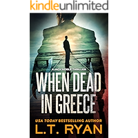 When Dead in Greece (Jack Noble Thriller Book 5) book cover When Dead in Greece (Jack Noble Thriller Book 5) book cover