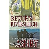 Return to Riversleigh: A Sequel to The CEO Gets Her Man