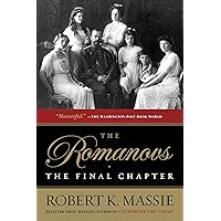 The Romanovs: the Final Chapter