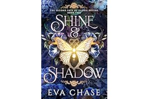 Shine & Shadow (The Second Fate of Elodie Devine Book 2)