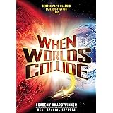 When Worlds Collide