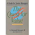 The Quest for Value: A Guide for Senior Managers