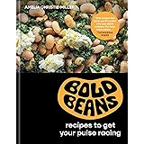 Bold Beans: recipes to get your pulse racing
