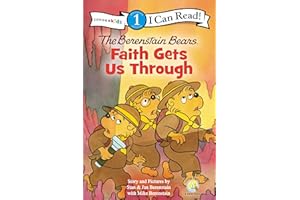 The Berenstain Bears, Faith Gets Us Through (I Can Read! / Good Deed Scouts / Living Lights)
