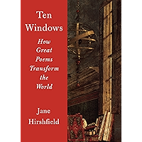Ten Windows: How Great Poems Transform the World book cover Ten Windows: How Great Poems Transform the World book cover