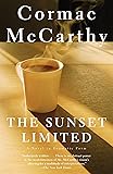 The Sunset Limited: A Novel in Dramatic Form