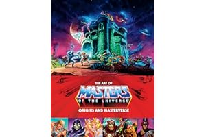 The Art of Masters of the Universe: Origins and Masterverse