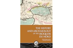 The History and Archaeology of the Iroquois du Nord