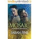 Mosaic (Reliquary Book 3)
