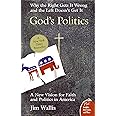 God's Politics: Why the Right Gets It Wrong and the Left Doesn't Get It