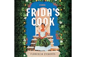 Frida's Cook: A Novel
