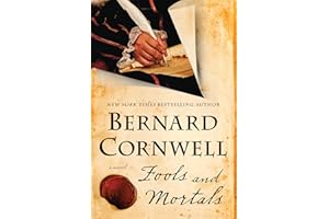 Fools and Mortals: A Novel