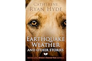 Earthquake Weather, and Other Stories