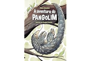 A Aventura do Pangolim (Portuguese Edition)