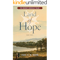 Land of Hope: A Historical Fiction Novel (The Huguenot Chronicles Book 3) book cover