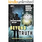 Beyond the Truth: A Detective Byron Mystery (The John Byron Novels Book 3)