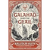 Galahad and the Grail (Merlin's Isle: An Arthuriad, 1