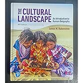 The Cultural Landscape: An Introduction to Human Geography AP Edition, 13th Edition, Pub Year 2020, 9780135165966, 0135165962