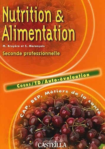 Download Nutrition et Alimentation BEP-CAP : Tome 1 PDF