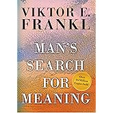 Man's Search for Meaning