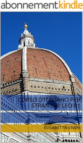 Download Corso d'italiano per stranieri: Leo B1 (Italian Edition) PDF