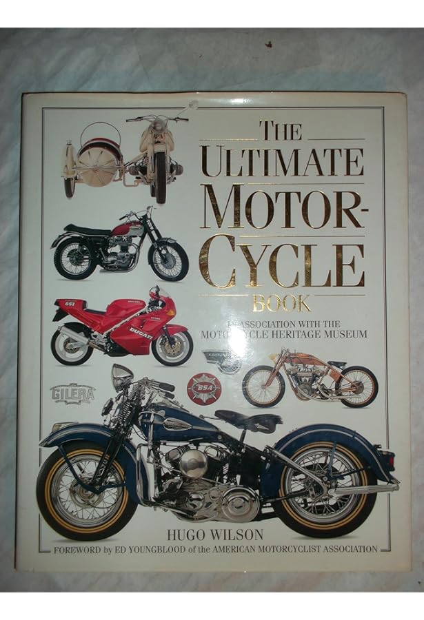 The Encyclopedia of the Motorcycle: Wilson, Hugo: 9780789401502