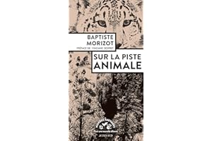 Sur la piste animale (French Edition)