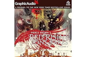 Red Rising: Sons Of Ares Volume 1 [Dramatized Adaptation]: Red Rising: Sons Of Ares, Book 1