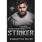 Striker: (Phantom Ops, Book 2)